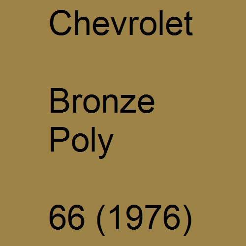 Chevrolet, Bronze Poly, 66 (1976).